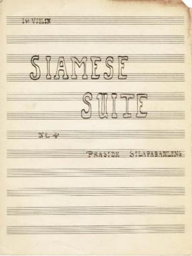 Siamese Suite Original Scores and Parts (ต้นฉบับลายมือคุณเกษม สุวงศ์)