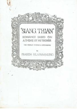 Siang Tian : Romance based on a Theme by my Father (For female chorus & orchestra)