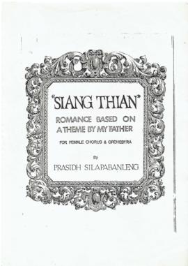 Siang Tian : Romance based on a Theme by my Father (For female chorus & orchestra)